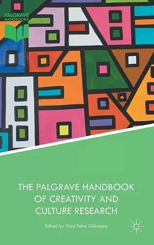 The Palgrave Handbook of Creativity and Culture Research cover