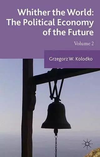 Whither the World: The Political Economy of the Future cover