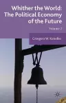 Whither the World: The Political Economy of the Future cover