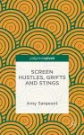 Screen Hustles, Grifts and Stings cover
