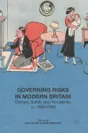 Governing Risks in Modern Britain cover