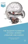 The Palgrave Handbook of Early Modern Literature and Science cover