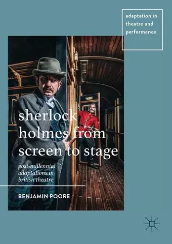 Sherlock Holmes from Screen to Stage cover