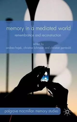 Memory in a Mediated World cover