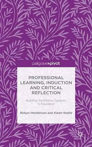 Professional Learning, Induction and Critical Reflection cover