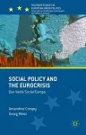 Social Policy and the Eurocrisis cover