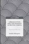 Urbanization and the Migrant in British Cinema cover