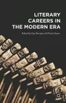 Literary Careers in the Modern Era cover