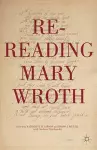 Re-Reading Mary Wroth cover