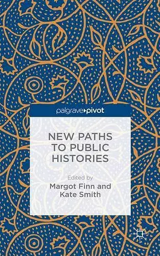 New Paths to Public Histories cover