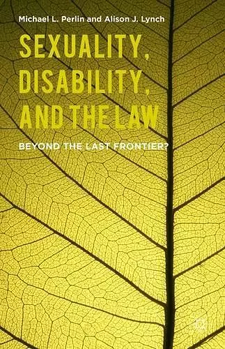 Sexuality, Disability, and the Law cover