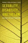 Sexuality, Disability, and the Law cover