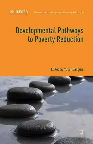 Developmental Pathways to Poverty Reduction cover