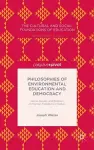 Philosophies of Environmental Education and Democracy: Harris, Dewey, and Bateson on Human Freedoms in Nature cover