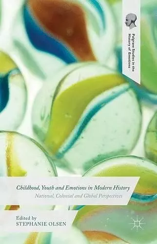 Childhood, Youth and Emotions in Modern History cover