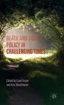 Death and Social Policy in Challenging Times cover