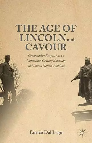 The Age of Lincoln and Cavour cover