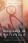 Resilience in Childhood cover