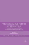 The Precarious Future of Education cover