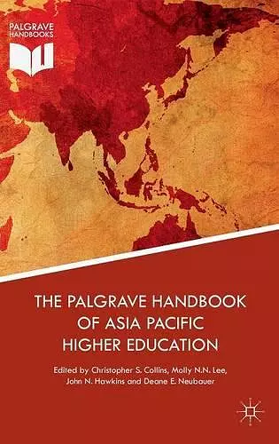 The Palgrave Handbook of Asia Pacific Higher Education cover