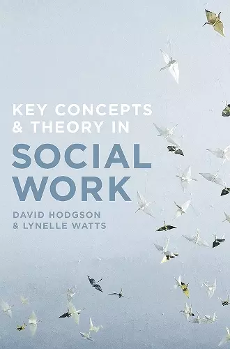 Key Concepts and Theory in Social Work cover