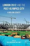 London 2012 and the Post-Olympics City cover