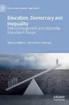 Education, Democracy and Inequality cover