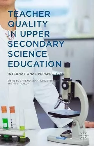 Teacher Quality in Upper Secondary Science Education cover