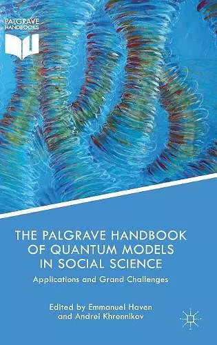 The Palgrave Handbook of Quantum Models in Social Science cover