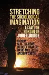 Stretching the Sociological Imagination cover