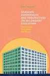 Students' Experiences and Perspectives on Secondary Education cover