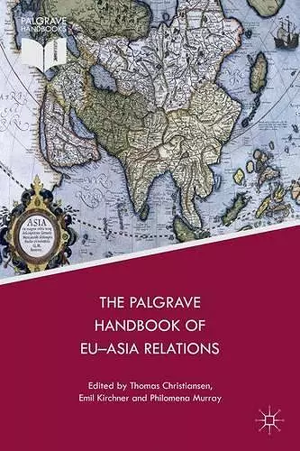 The Palgrave Handbook of EU-Asia Relations cover