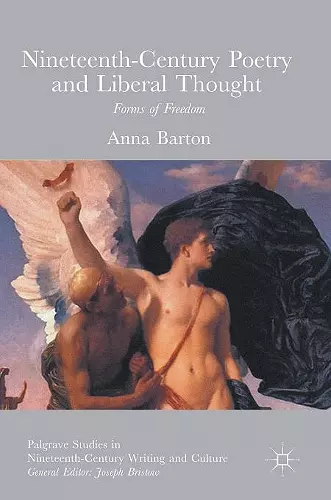 Nineteenth-Century Poetry and Liberal Thought cover