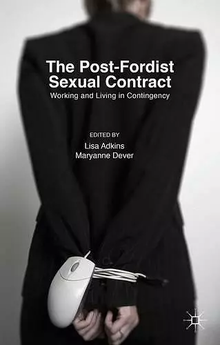 The Post-Fordist Sexual Contract cover