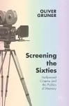 Screening the Sixties cover