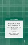 Influence and Inheritance in Feminist English Studies cover