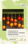 Foodscapes of Contemporary Japanese Women Writers cover