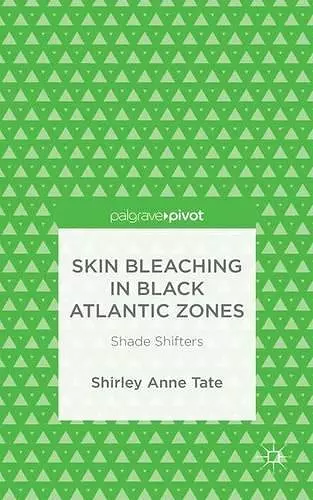 Skin Bleaching in Black Atlantic Zones cover