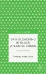 Skin Bleaching in Black Atlantic Zones cover