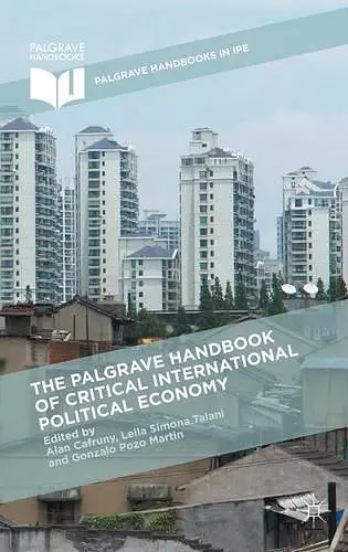 The Palgrave Handbook of Critical International Political Economy cover