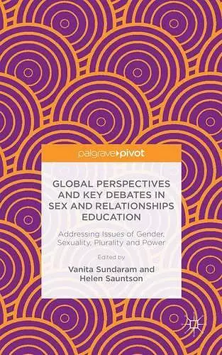 Global Perspectives and Key Debates in Sex and Relationships Education cover