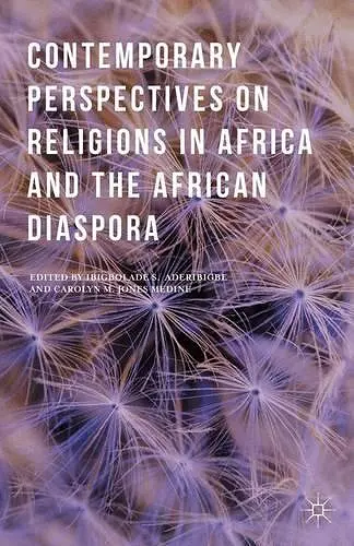 Contemporary Perspectives on Religions in Africa and the African Diaspora cover