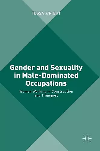 Gender and Sexuality in Male-Dominated Occupations cover