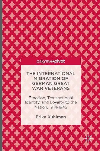 The International Migration of German Great War Veterans cover