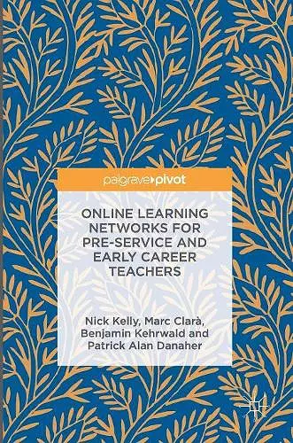 Online Learning Networks for Pre-Service and Early Career Teachers cover