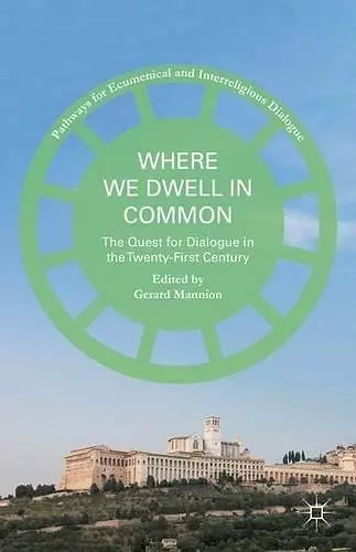 Where We Dwell in Common cover