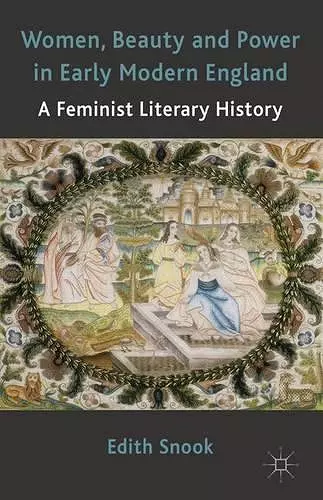 Women, Beauty and Power in Early Modern England cover
