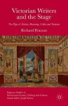 Victorian Writers and the Stage cover