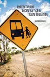 Understanding Social Justice in Rural Education cover