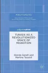 Tunisia as a Revolutionized Space of Migration cover